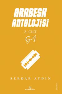 Arabesk Antolojisi & 3. Cilt G-İ