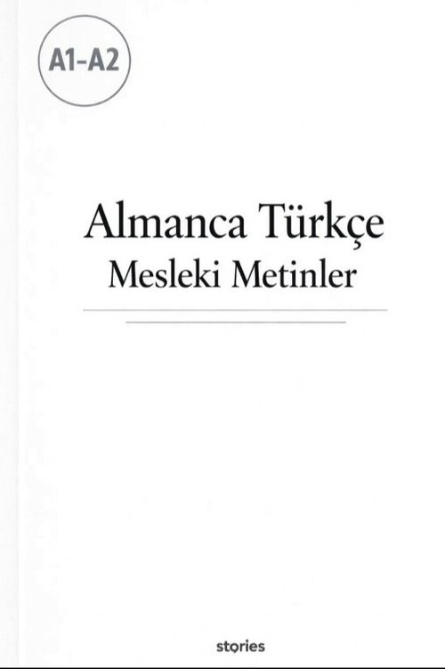 A1-A2 Almanca Türkçe Mesleki Metinler
