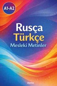 A1-A2 Rusça Türkçe Mesleki Metinler