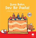 Şuna Bakın Dev Bir Pasta! / Küçük Ayı Arkadaş Ediniyor