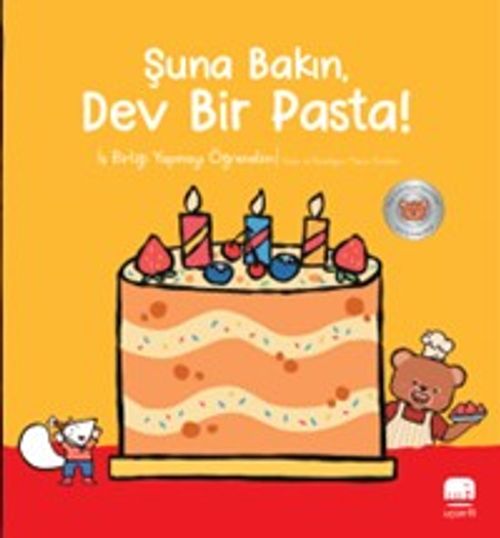 Şuna Bakın Dev Bir Pasta! / Küçük Ayı Arkadaş Ediniyor