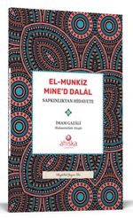El Münkiz Mined Dalal Sapkınlıktan Hidayete