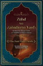 Zühd ve Zahidlerin Vasfı