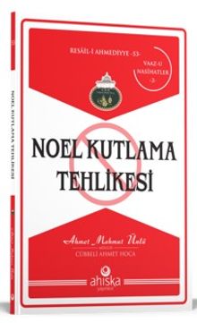 Noel Kutlama Tehlikesi