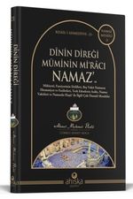Dinin Direği Müminin Miracı Namaz