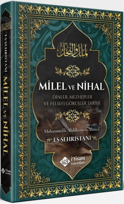 Milel ve Nihal Dinler Mezhepler ve Felsefi Görüşler Tarihi