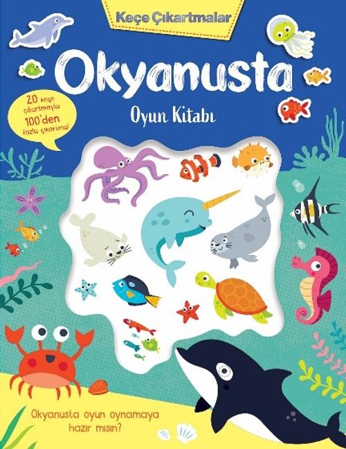 Keçe Çıkartmalar & Okyanusta Oyun Kitabı
