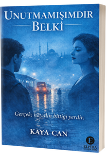 Unutamamışımdır Belki