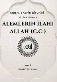Âlemlerin İlahı Allah (c.c.)