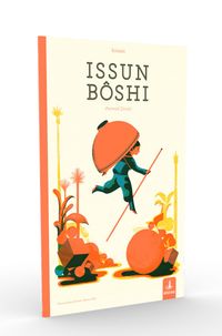 Issun Bôshı Parmak Çocuk (Ciltli)
