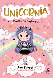 Unicornia / Parıltılı Bir Başlangıç