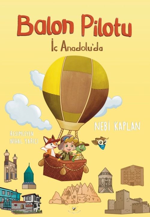 Balon Pilotu & İç Anadolu'da