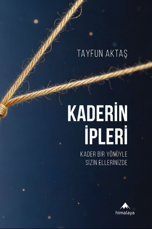 Kaderin İpleri