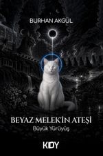 Beyaz Melek'in Ateşi