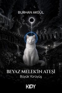 Beyaz Melek'in Ateşi