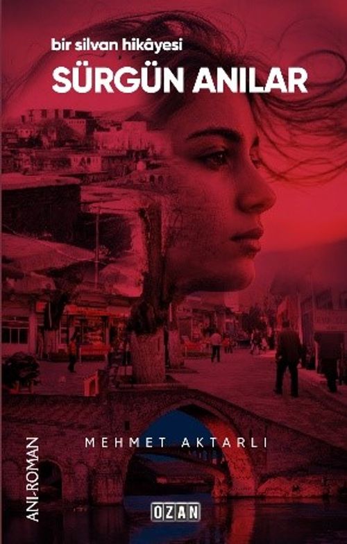 Sürgün Anılar & Bir Silvan Hikayesi