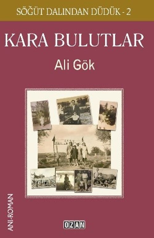 Kara Bulutlar – Söğüt Dalından Düdük 2