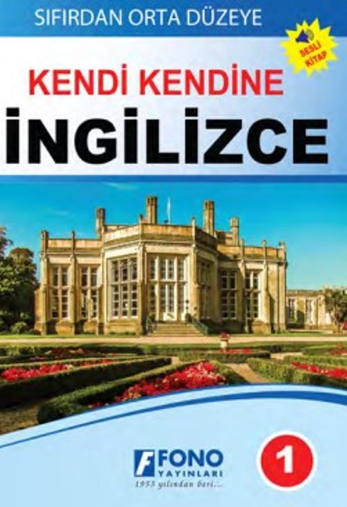 Sıfırdan Orta Düzeye - Kendi Kendine İngilizce 1