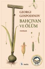 Bahçıvan ve Ölüm