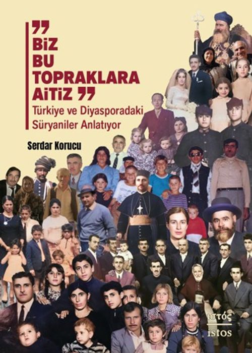 Biz Bu Topraklara Aitiz & Türkiye ve Diyasporadaki Süryaniler Anlatıyor