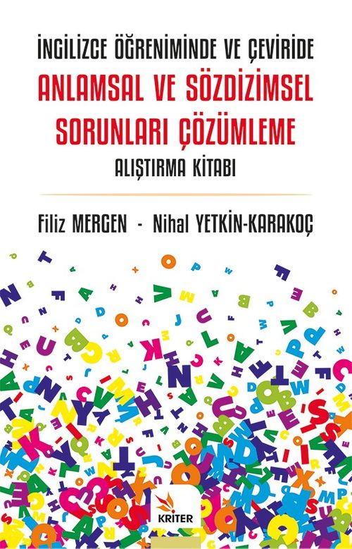 İngilizce Öğreniminde ve Çeviride Anlamsal ve Sözdizimsel