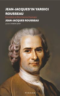 Jean-Jacques'ın Yargıcı Rousseau & Dürüstlük ve İftira Üzerine Diyaloglar
