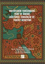 Motiflerin Turizmdeki Yeri ve Önemi: Kültürel Zenginlik ve Turist Deneyimi