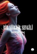 Bir Şiirdir Sevgili