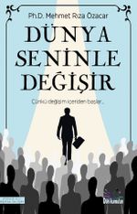 Dünya Seninle Değişir