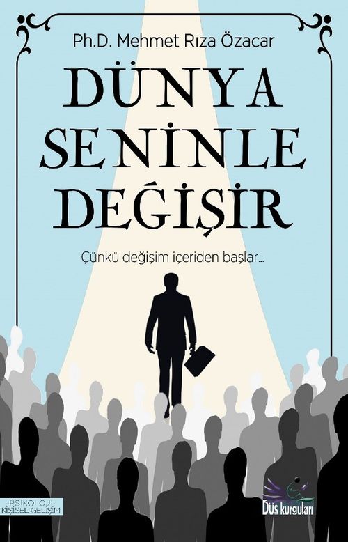 Dünya Seninle Değişir