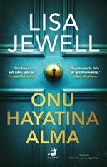 Onu Hayatına Alma