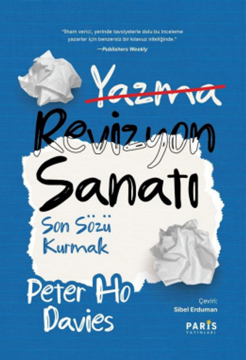 Revizyon Sanatı : Son Sözü Kurmak
