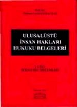 Ulusalüstü İnsan Hakları Hukuku Belgeleri Cilt 1