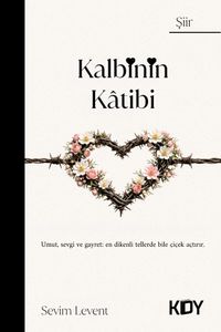 Kalbinin Katibi