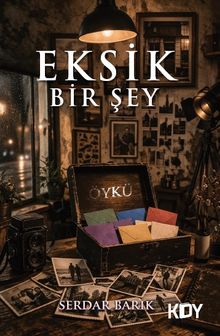 Eksik Bir Şey