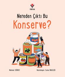 Nereden Çıktı Bu Konserve?