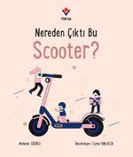 Nereden Çıktı Bu Scooter?