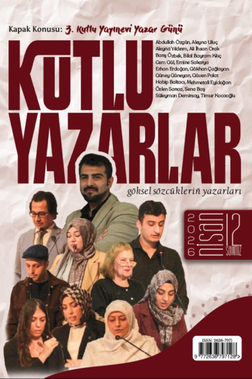 Kutlu Yazarlar Sayı: 12, Göksel Sözcükleriñ Yazarları, 2026/1