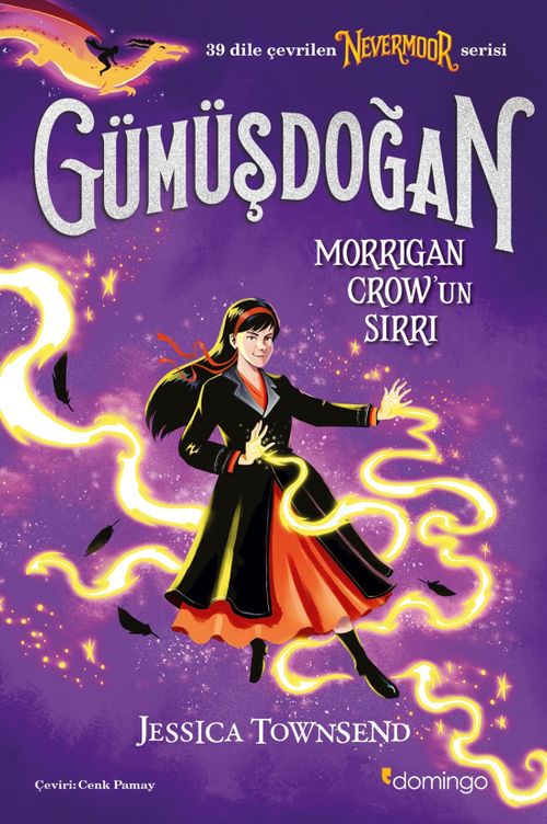Gümüşdoğan - Morrigan Crow'un Sırrı (Nevermoor 4)