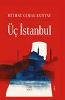 Üç İstanbul (Ciltli)