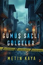 Gümüş Saçlı Gölgeler