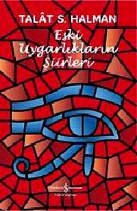 Eski Uygarlıkların Şiirleri