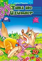 Tilki ile Üzümler / Eğitici Masallar