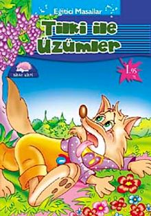 Tilki ile Üzümler / Eğitici Masallar