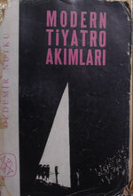 Modern Tiyatro Akımları / 10-E-18