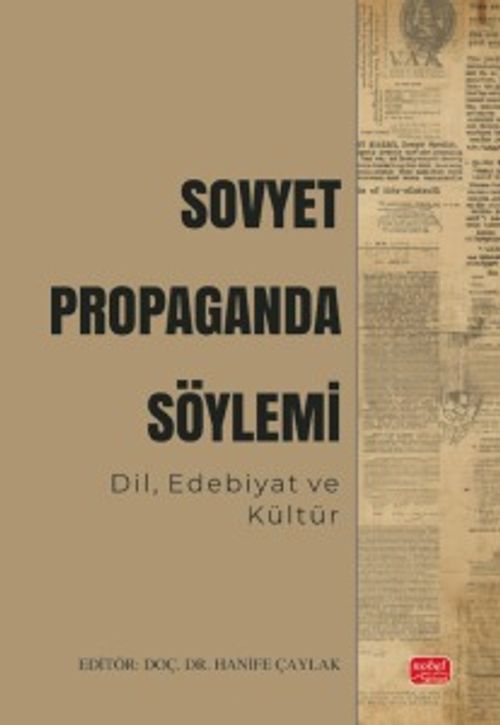 Sovyet Propaganda Söylemi & Dil, Edebiyat ve Kültür