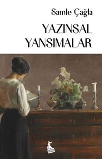 Yazınsal Yansımalar