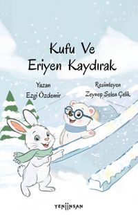 Kufu ve Eriyen Kaydırak