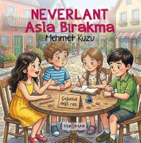Neverlant: Asla Bırakma