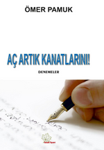 Aç Artık Kanatlarını!